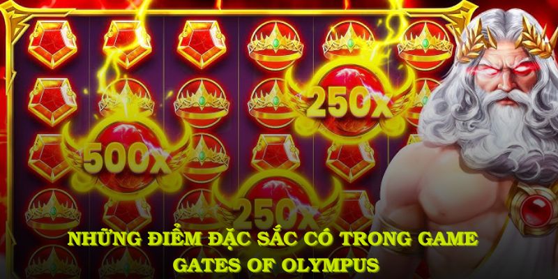 Những điểm đặc sắc có trong game Gates Of Olympus tại nhà cái 23win